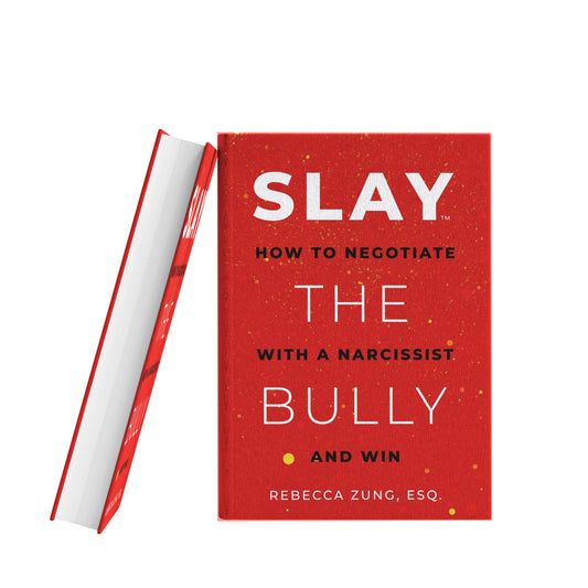 NEW BOOK! Slay the Bully:  How to Negotiate with a Narcissist and Win